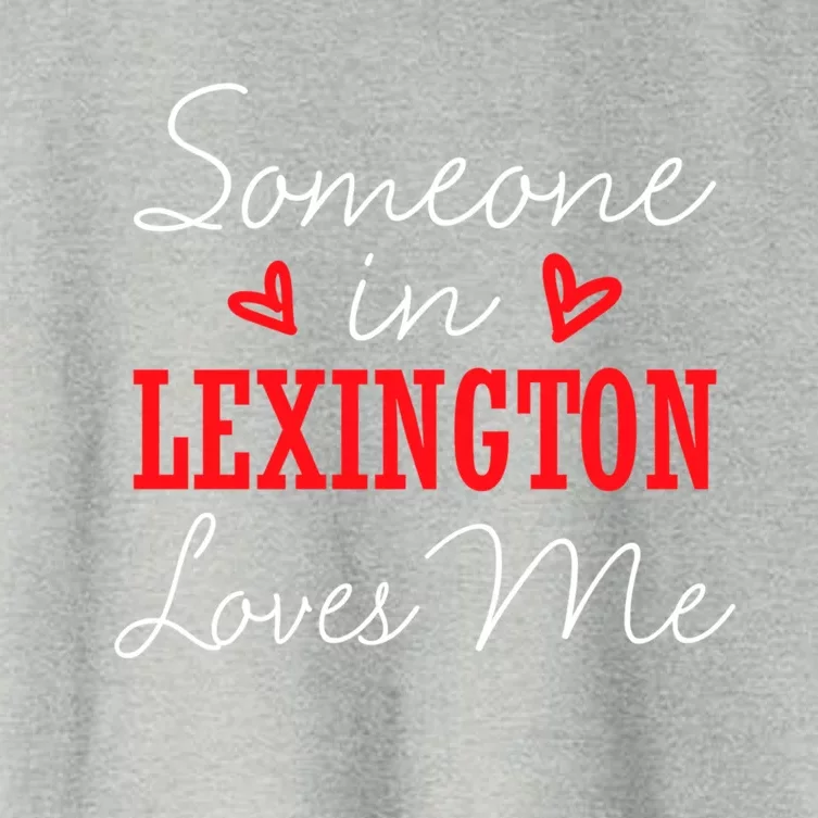 Someone In Lexington Loves Me Relationship Couple Funny Gift Women's Crop Top Tee