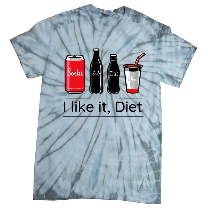 Soda I Like It Diet Essentials Morning Beverage Love Tie-Dye T-Shirt