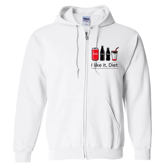 Soda I Like It Diet Essentials Morning Beverage Love Full Zip Hoodie