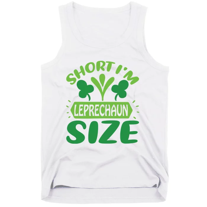 Short I'm Leprechau Size Tank Top