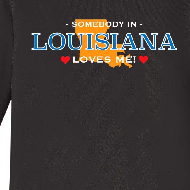 Someone In Louisiana Loves Me Adorable Gift Baby Long Sleeve Bodysuit