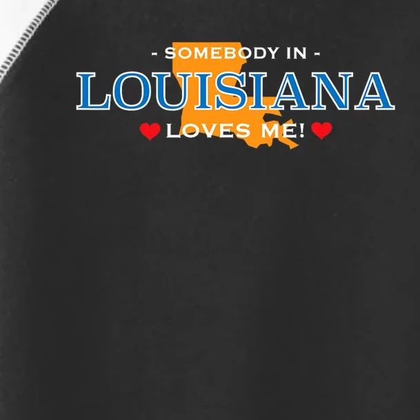 Someone In Louisiana Loves Me Adorable Gift Toddler Fine Jersey T-Shirt