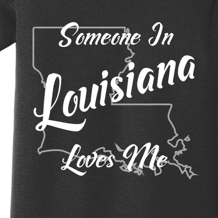 Someone In Louisiana Loves Me State Map Outline Baby Bodysuit