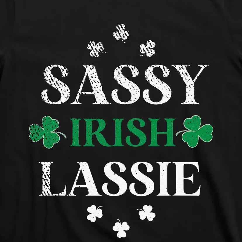 Sassy Irish Lassie St. Patrick's Day Cute Saint Patty's T-Shirt