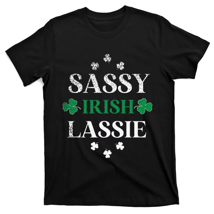 Sassy Irish Lassie St. Patrick's Day Cute Saint Patty's T-Shirt