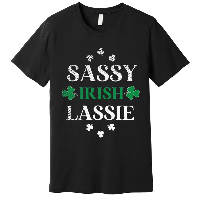 Sassy Irish Lassie St. Patrick's Day Cute Saint Patty's Premium T-Shirt