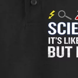 Science It&X27;S Like Magic But Real Funny Quote Nerd Dry Zone Grid Performance Polo