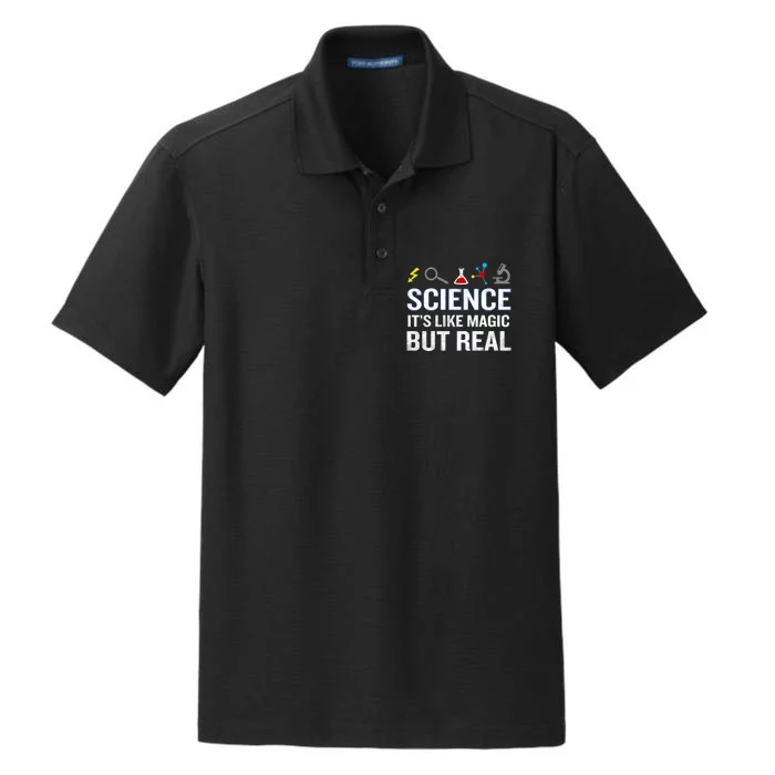 Science It&X27;S Like Magic But Real Funny Quote Nerd Dry Zone Grid Performance Polo