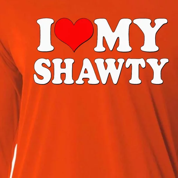 Shawty I Love My Shawty I Heart My Shawty Retro Shawty Cooling Performance Long Sleeve Crew