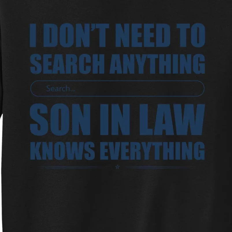 Son In Law Tall Sweatshirt