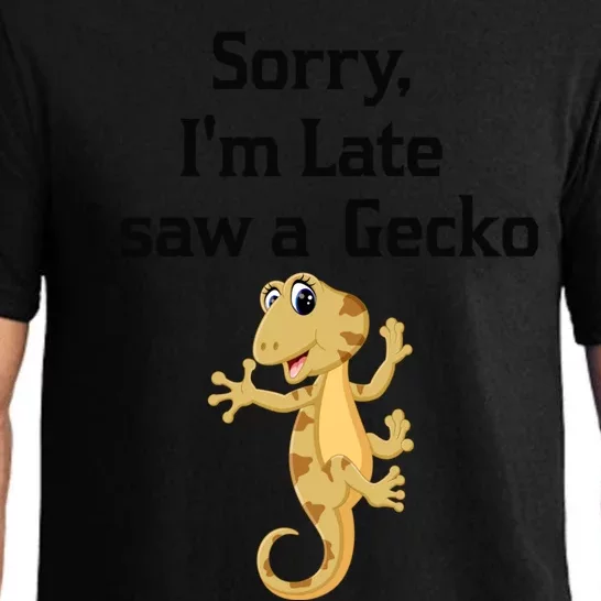 Sorry I'am Late A Saw A Gecko Funny Crested Gecko Gift Pajama Set