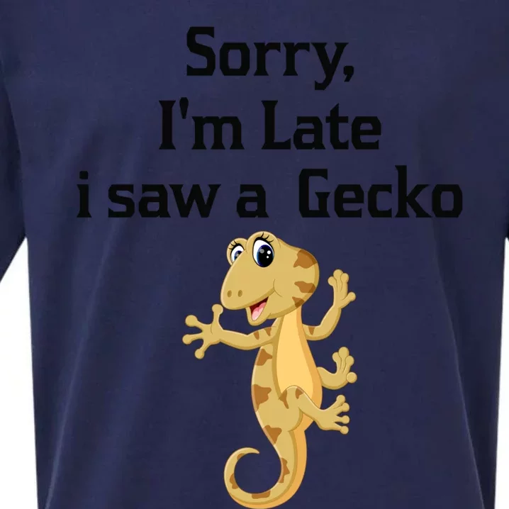 Sorry I'am Late A Saw A Gecko Funny Crested Gecko Gift Sueded Cloud Jersey T-Shirt