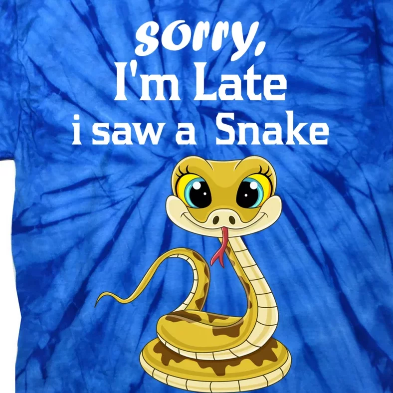 Sorry I'am Late A Saw A Snake Funny Ball Python Gift Tie-Dye T-Shirt