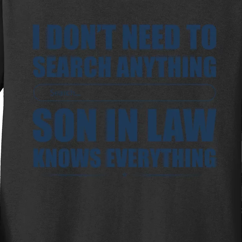 Son In Law Kids Long Sleeve Shirt