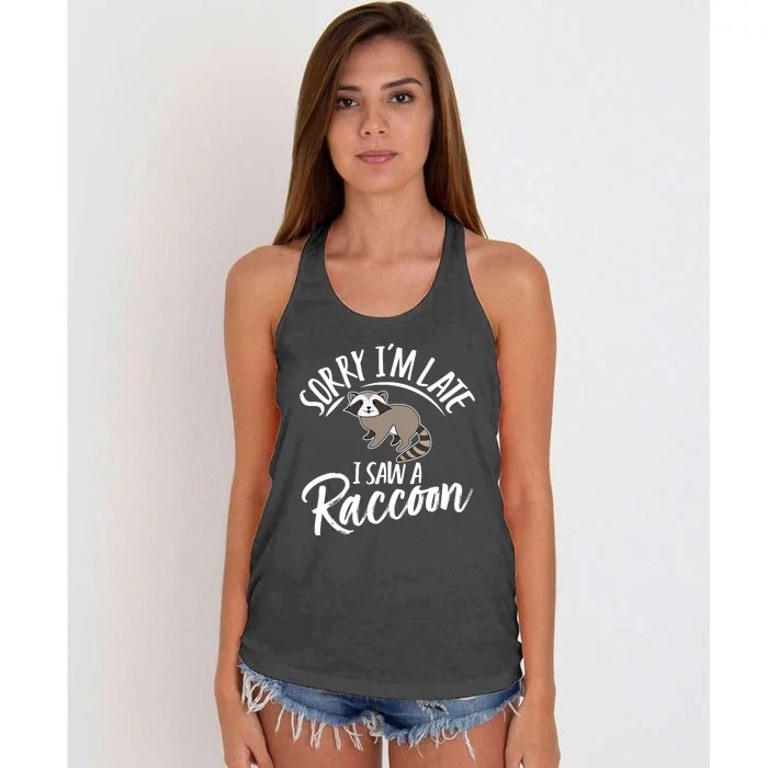 Sorry IM Late I Saw A Raccoon Women's Knotted Racerback Tank