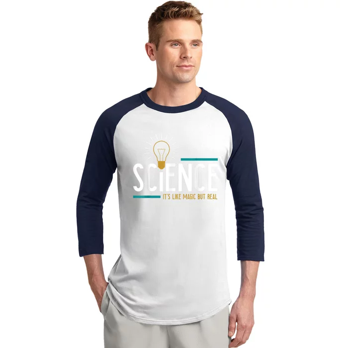 Science Its Like Magic But Real Science H Baseball Sleeve Shirt