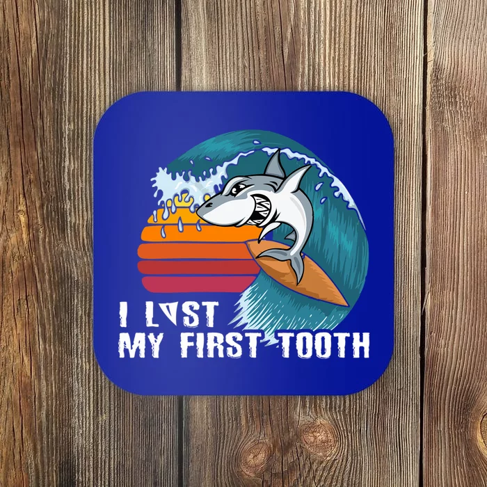 Shark I Lost My First Tooth Funny Tooth Fairy Day Gift Coaster