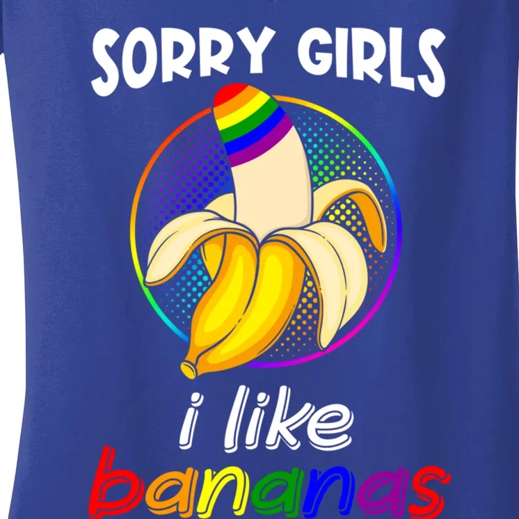 Sorry I Like Bananas Funny Lgbt Gay Pride Gift Women's V-Neck T-Shirt