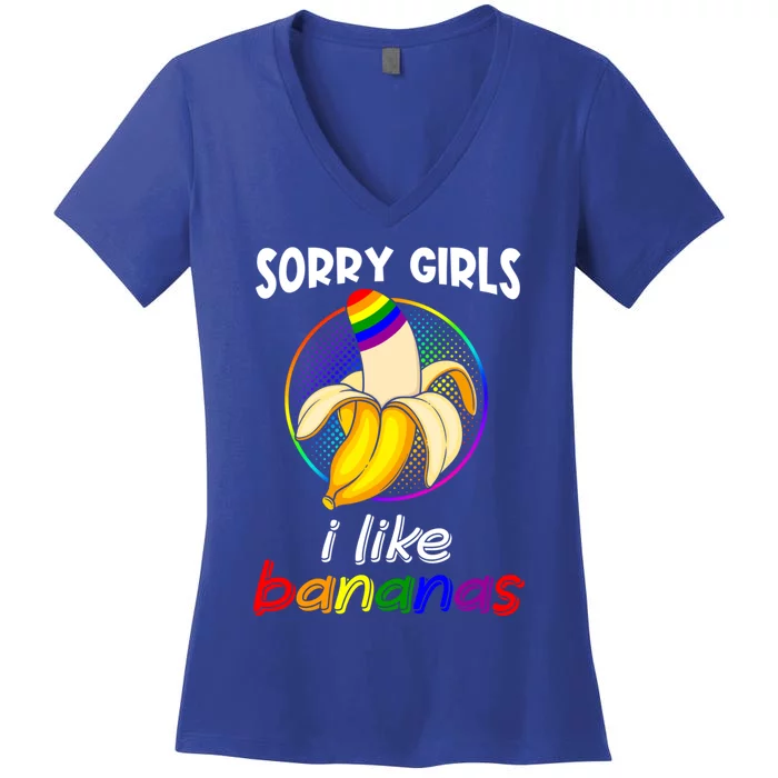 Sorry I Like Bananas Funny Lgbt Gay Pride Gift Women's V-Neck T-Shirt