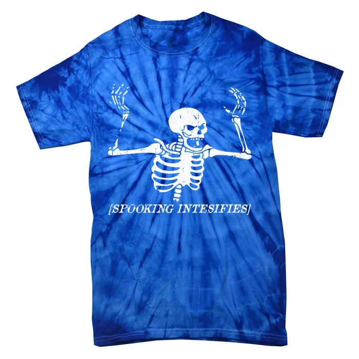 Spooking Intensifies Lazy Halloween Costume Spooky Skeleton Gift Tie-Dye T-Shirt