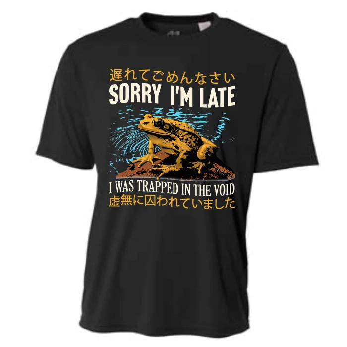 Sorry IM Late I Was Trapped In The Void Frog Japanese Cooling Performance Crew T-Shirt