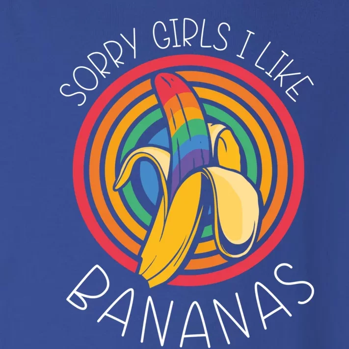 Sorry I Like Bananas Funny Lgbt Pride Homosexual Humor Great Gift Toddler Long Sleeve Shirt