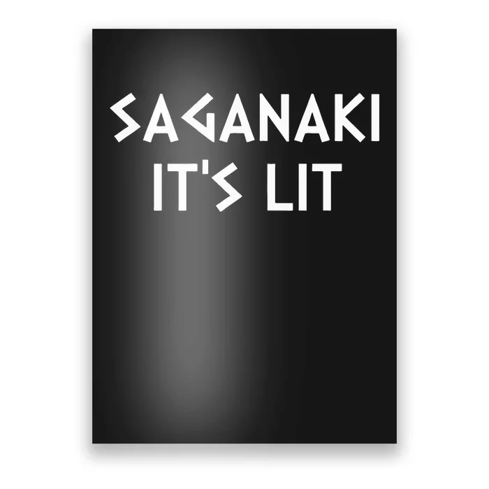 Saganaki Its Lit Greek Cheese Lover Foodie Poster