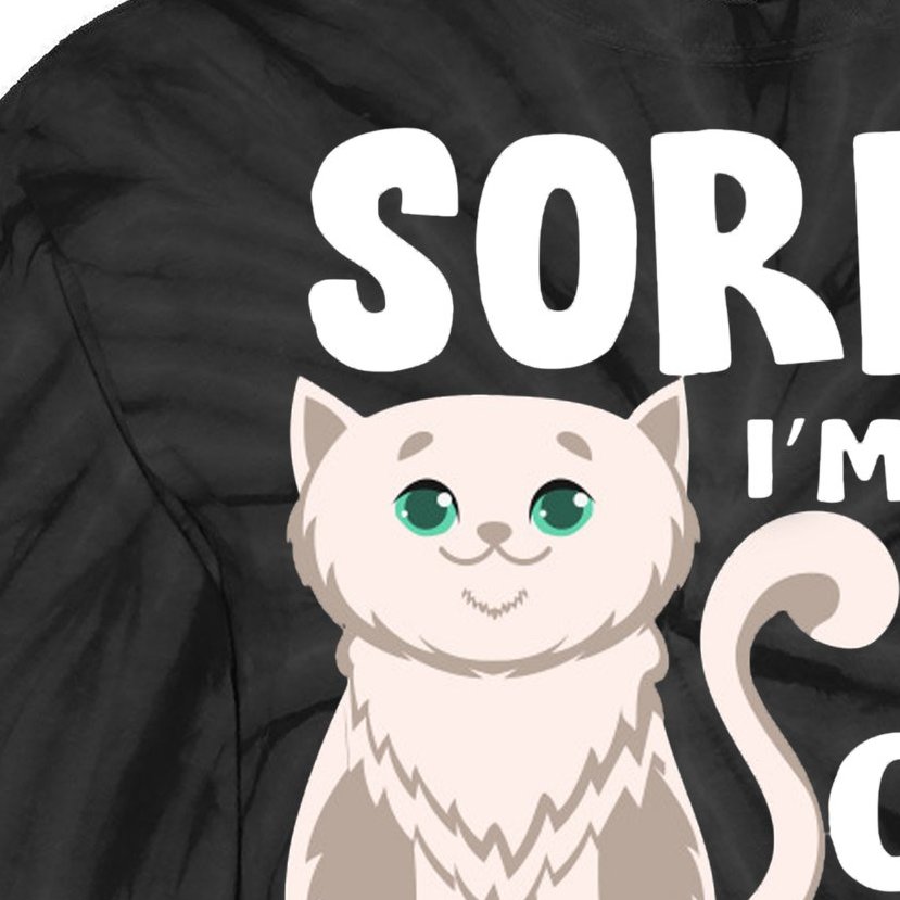 Sorry I'm Late My Cat Was Sitting On Me Tie-Dye Long Sleeve Shirt