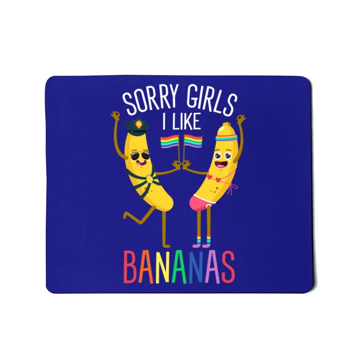 Sorry I Like Bananas Lgbtqia Banana Plantain Fruit Great Gift Mousepad