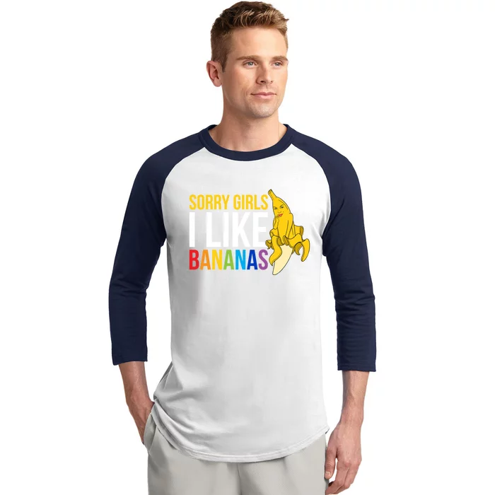 Sorry I Like Bananas Gift Baseball Sleeve Shirt