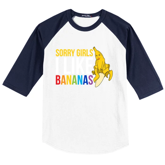 Sorry I Like Bananas Gift Baseball Sleeve Shirt