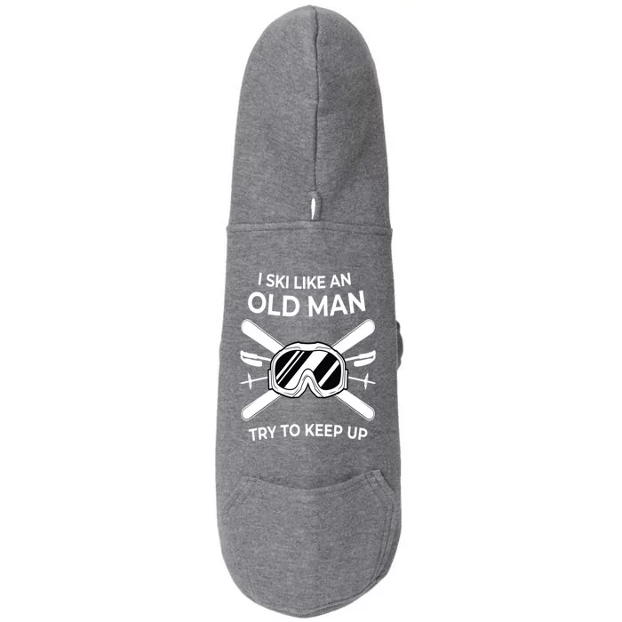 Ski I Like An Old I Ski Instructor Winter Holiday Skiing Cute Gift Doggie 3-End Fleece Hoodie