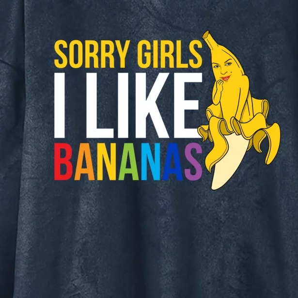 Sorry I Like Bananas Gift Hooded Wearable Blanket