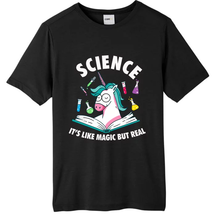 Science Is Like Magic But Real Unicorn ChromaSoft Performance T-Shirt