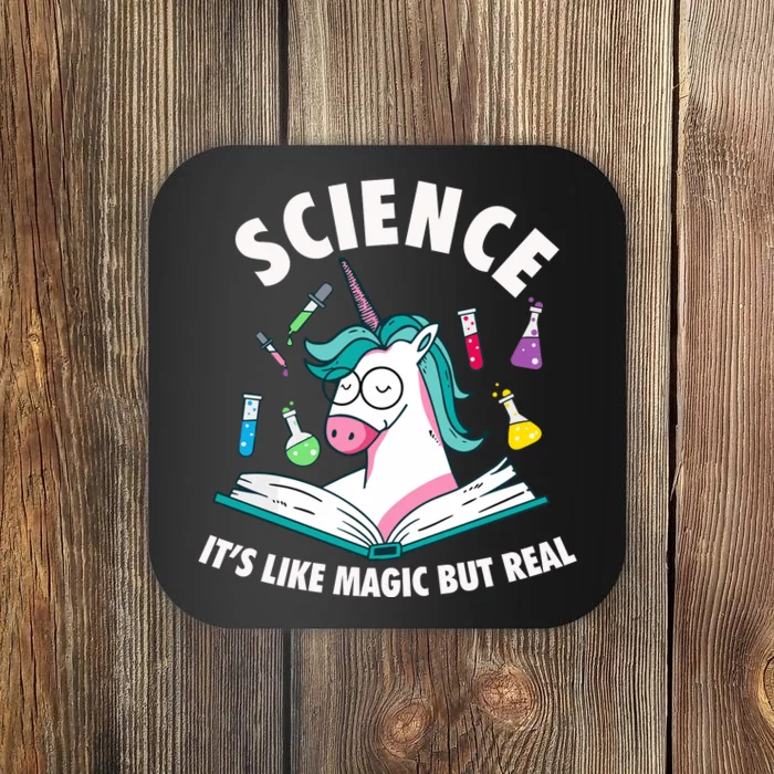 Science Is Like Magic But Real Unicorn Coaster