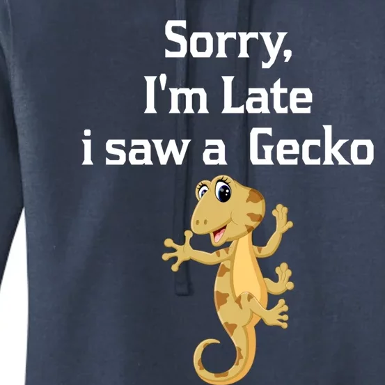 Sorry I'am Late A Saw A Gecko Funny Crested Gecko Gift Women's Pullover Hoodie