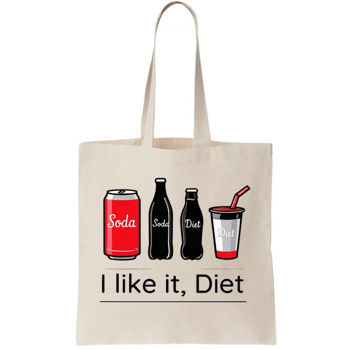 Soda I Like It Diet Essentials Morning Beverage Love Tote Bag