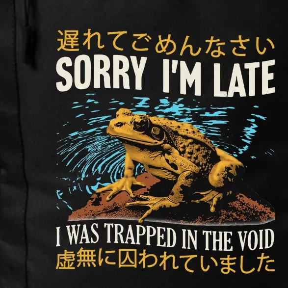 Sorry IM Late I Was Trapped In The Void Frog Japanese Daily Commute Backpack