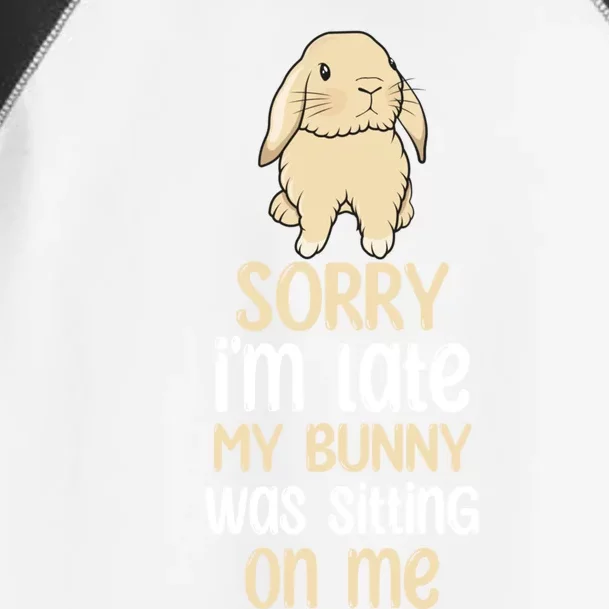 Sorry Im Late My Bunny Was Sitting On Me Funny Easter Rabbit Gift Toddler Fine Jersey T-Shirt