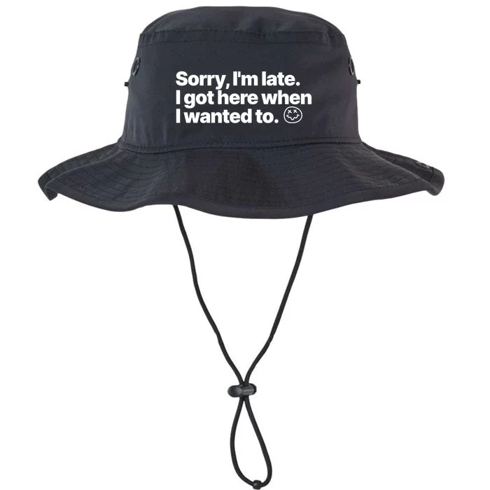 Sorry IM Late I Got Here When I Wanted To Funny Sarcastic Gift Legacy Cool Fit Booney Bucket Hat