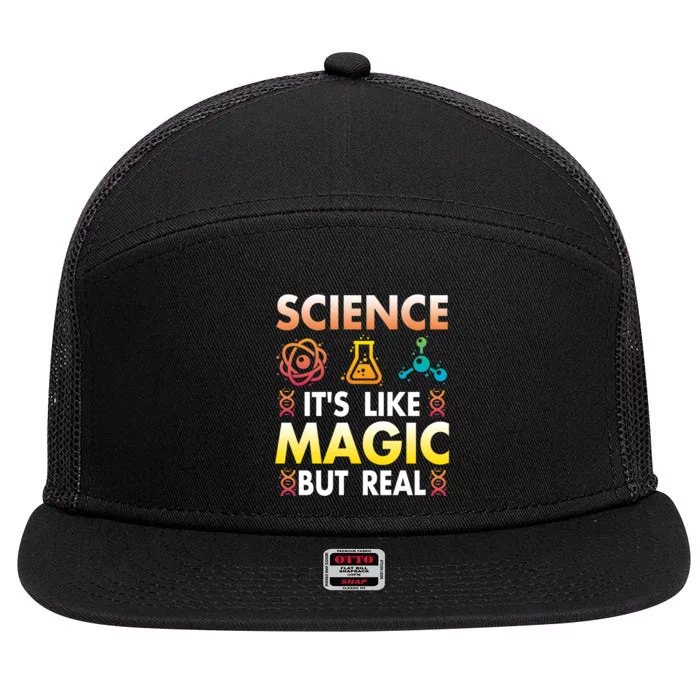 Science Is Like Magic But Real Positive Quote March For Science 7 Panel Mesh Trucker Snapback Hat