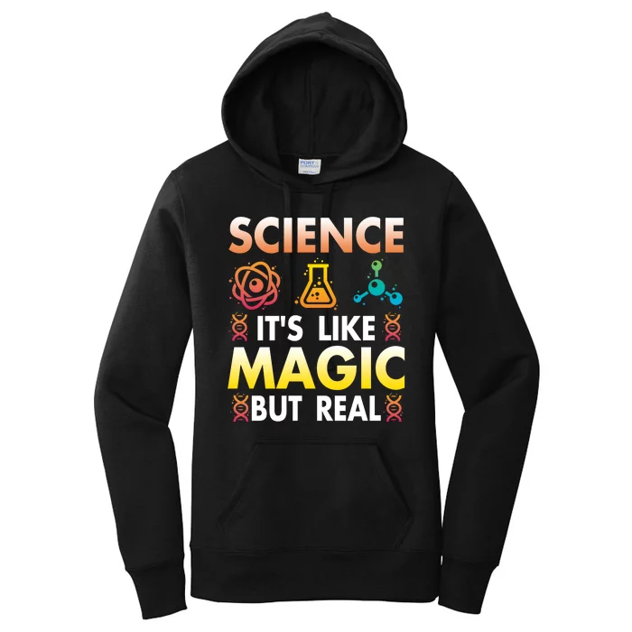 Science Is Like Magic But Real Positive Quote March For Science Women's Pullover Hoodie