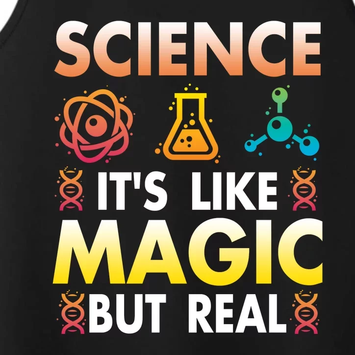 Science Is Like Magic But Real Positive Quote March For Science Performance Tank