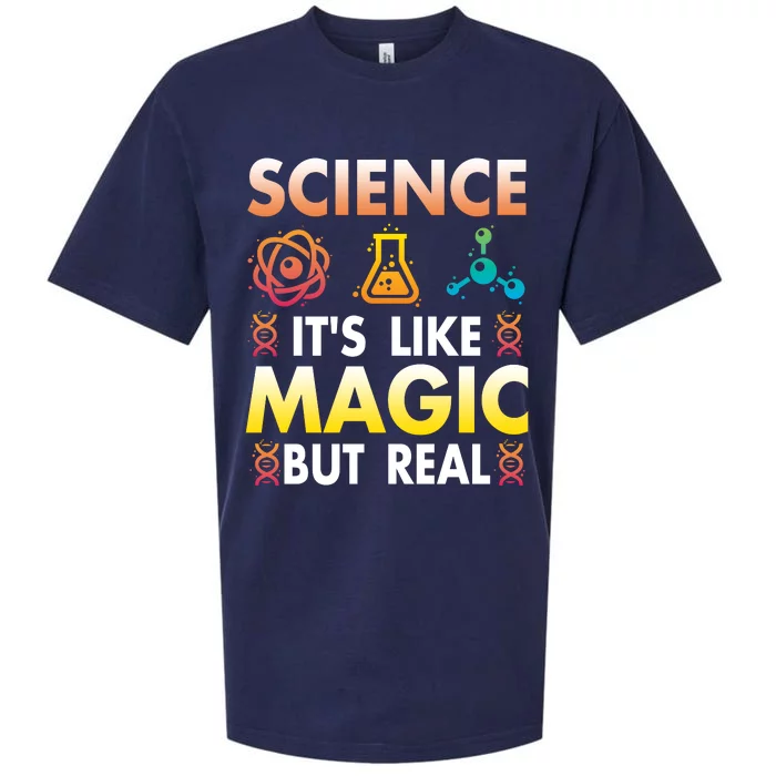 Science Is Like Magic But Real Positive Quote March For Science Sueded Cloud Jersey T-Shirt