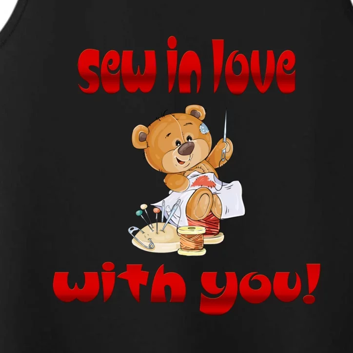 Sew In Love With You Teddy Bears Valentine's Day Gift Meaningful Gift Performance Tank