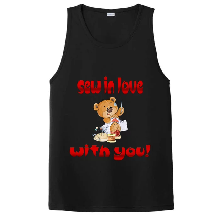 Sew In Love With You Teddy Bears Valentine's Day Gift Meaningful Gift Performance Tank