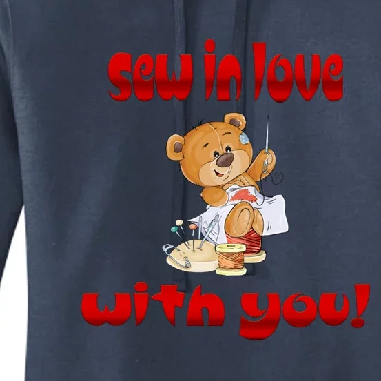 Sew In Love With You Teddy Bears Valentine's Day Gift Meaningful Gift Women's Pullover Hoodie