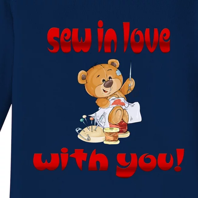 Sew In Love With You Teddy Bears Valentine's Day Gift Meaningful Gift Baby Long Sleeve Bodysuit