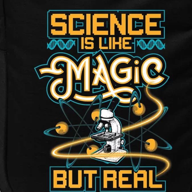 Science Is Like Magic But Real Funny Science Impact Tech Backpack