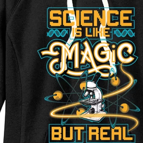 Science Is Like Magic But Real Funny Science Women's Fleece Hoodie